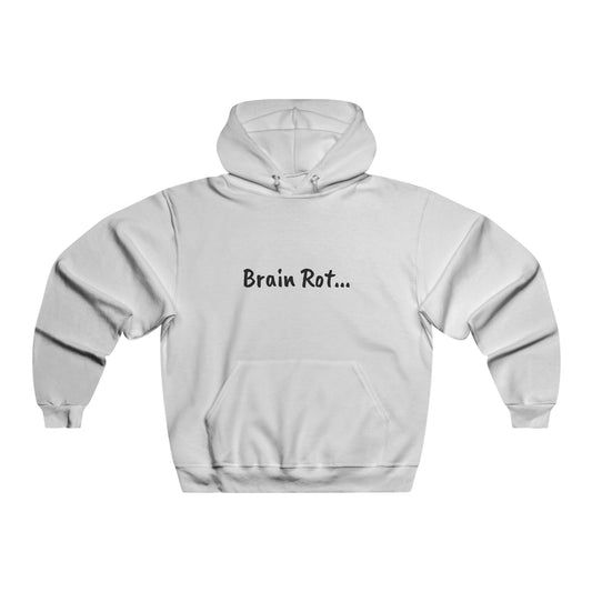 Brain Rot Hoodie — Funny Minimalist Text Pullover